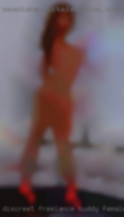 Discreet freelance buddy female student near Twin Falls.
